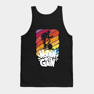 No Pain No Gain - Cycling Indoor Gym Tank Top